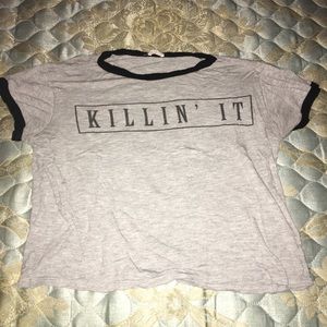 “Killin it” graphic T